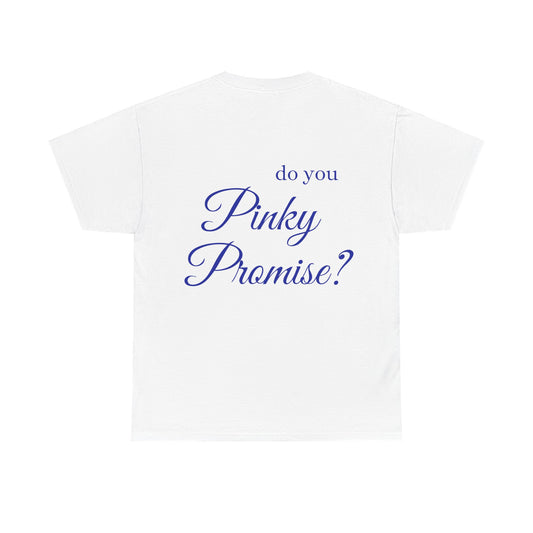 Pinky Promise T-shirt